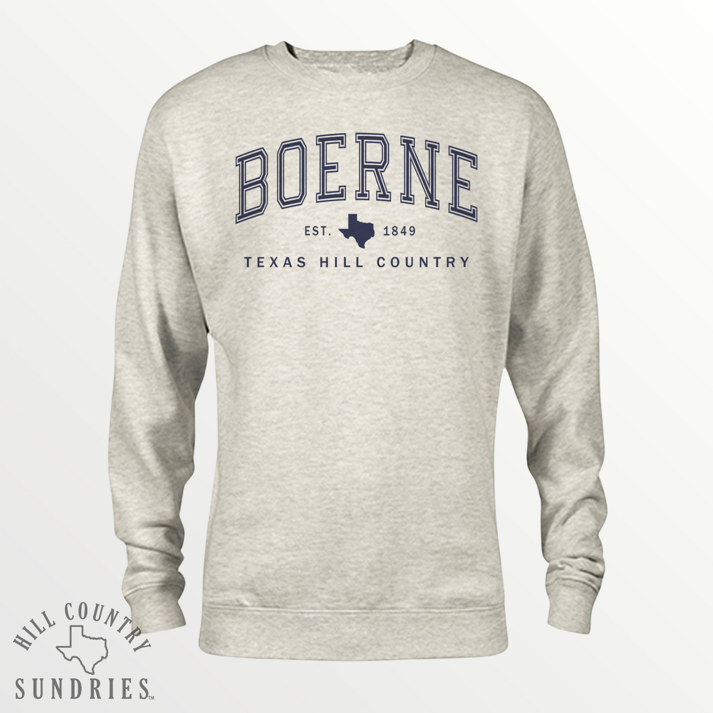 Boerne Texas Hill Country Sweatshirt