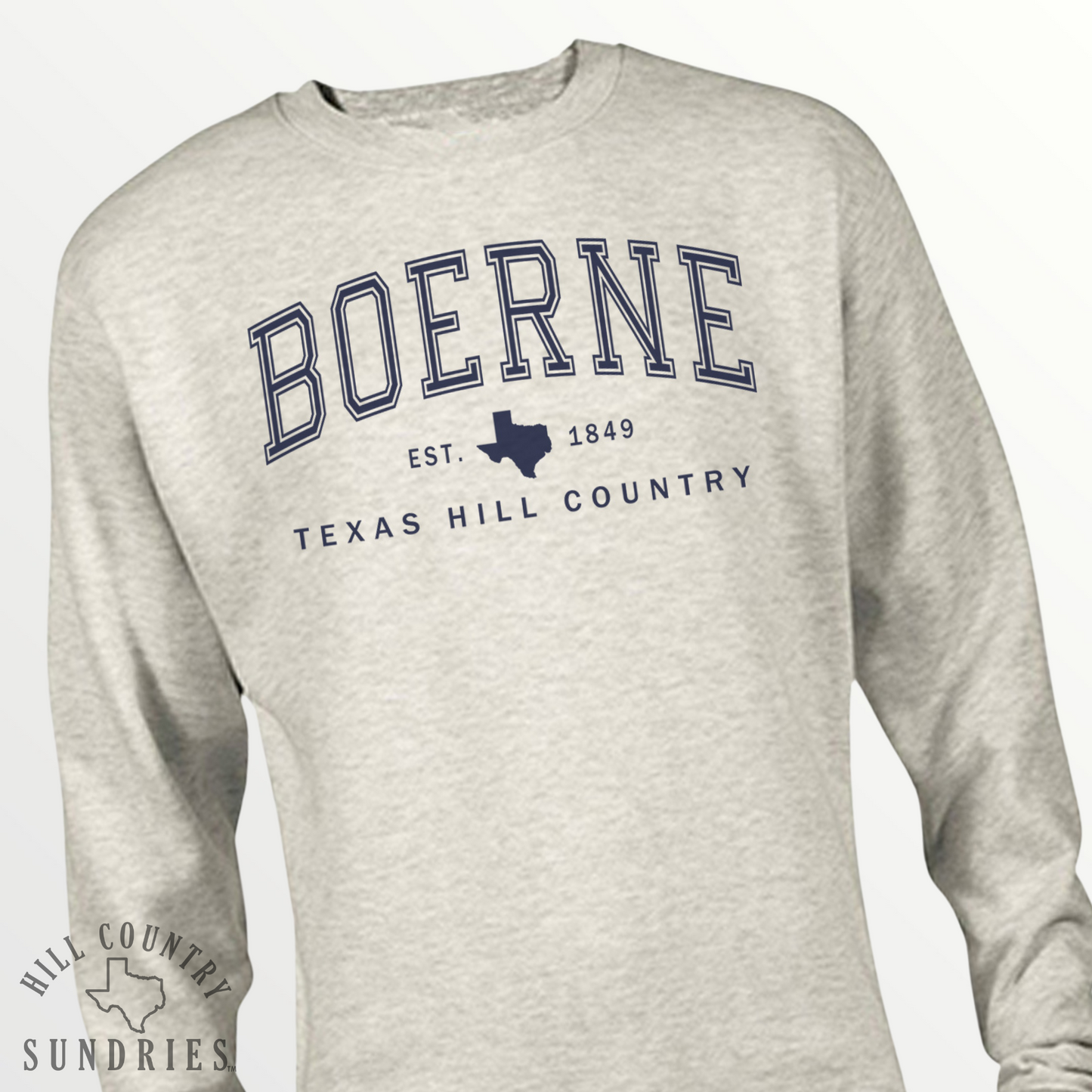 Boerne Texas Hill Country Sweatshirt